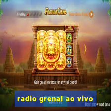 radio grenal ao vivo